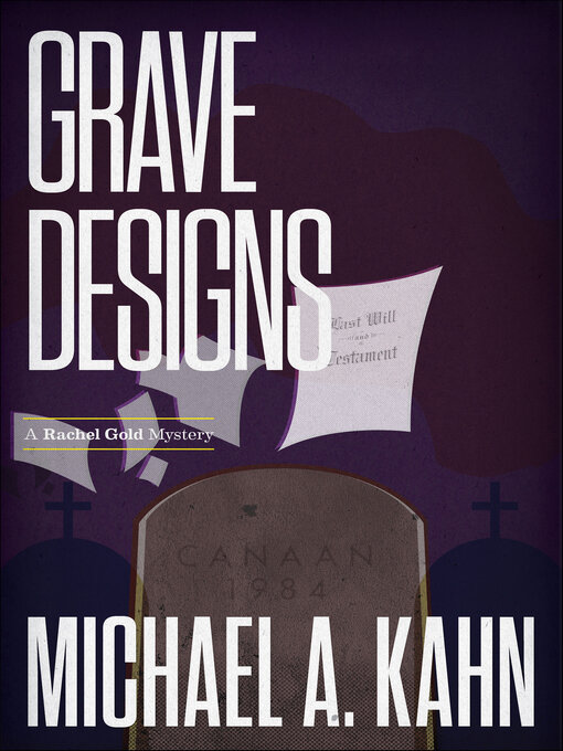 Title details for Grave Designs by Michael A. Kahn - Available